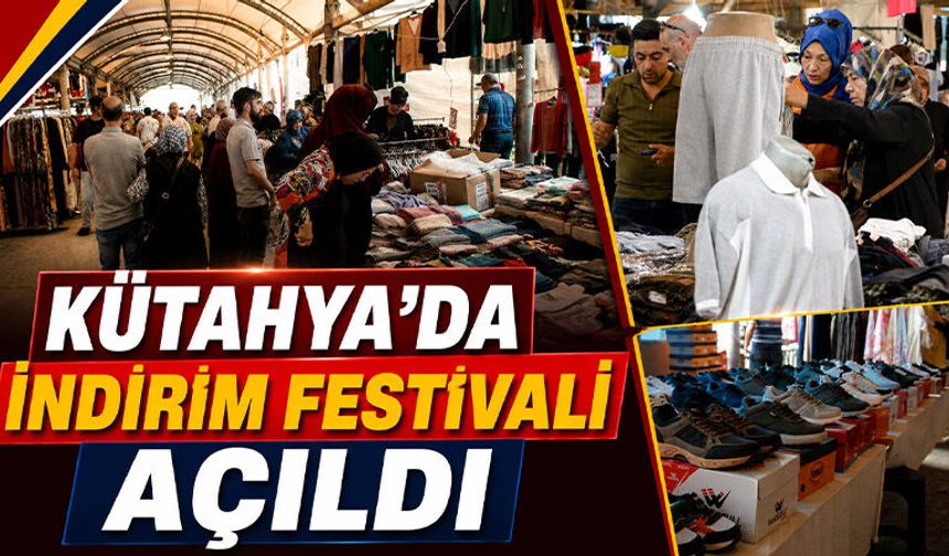 Kütahya'da indirim festivali kapılarını açtı