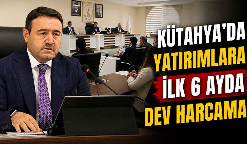 Kütahya’da yatırım programlarının son durumu açıklandı