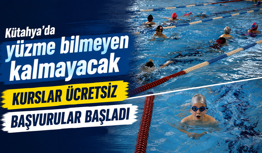 Küçük: Kütahya’da yüzme kurslarına ilgi yoğun