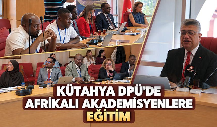 Kütahya DPÜ’de eğiticilere eğitim başladı