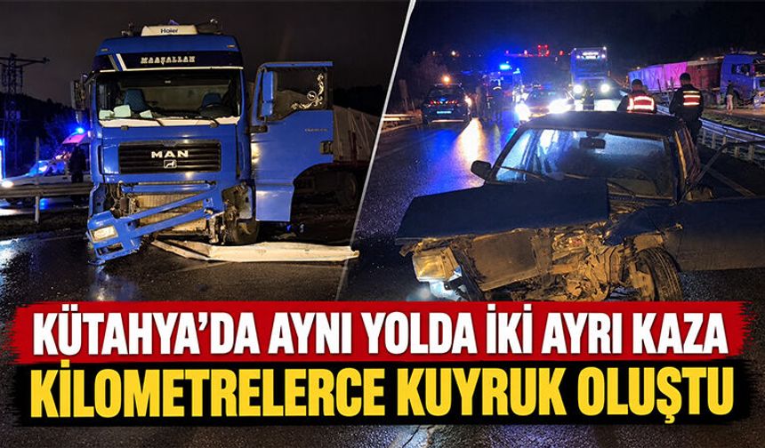 Kütahya’da aynı yolda iki ayrı kaza