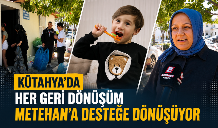 Kütahya’da DOA uygulaması Metehan’a destek oluyor