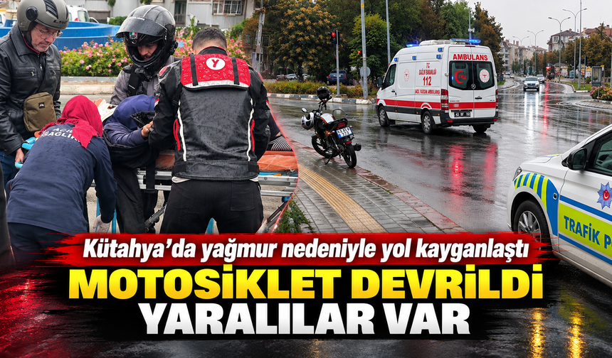 Kütahya’da motosiklet yolda kaydı, 2 yaralı