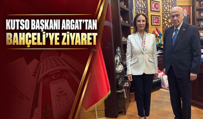 KUTSO Başkanı Güral Argat’tan MHP Lideri Bahçeli'ye ziyaret