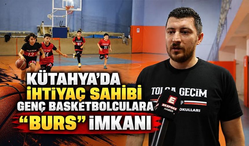Kütahya’da geleceğin sporcularına “eğitim bursu” imkanı