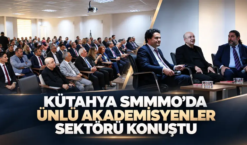 Kütahya’da mali müşavirlerin sorunları konuşuldu
