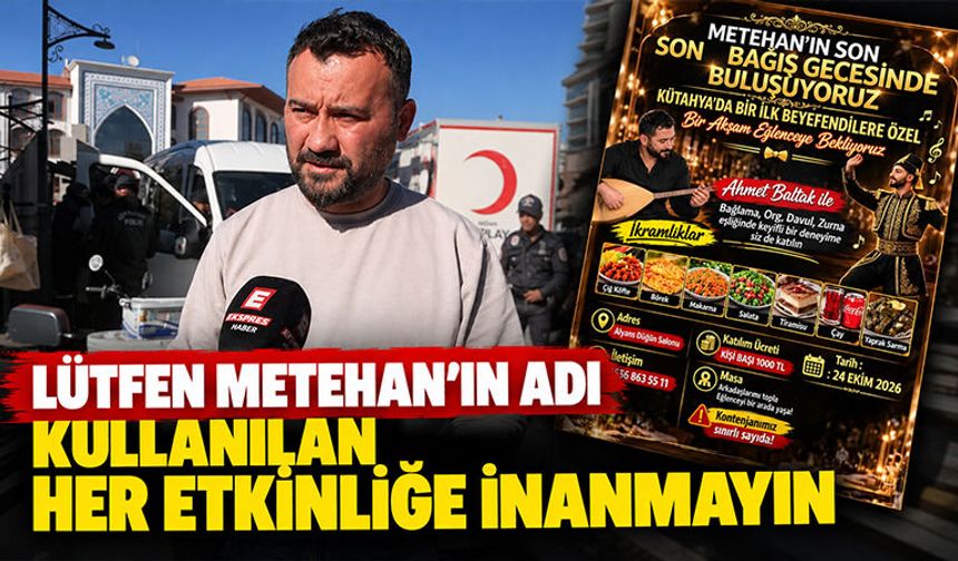 Kütahya’da Metehan’a destek olmak isteyenler dikkat