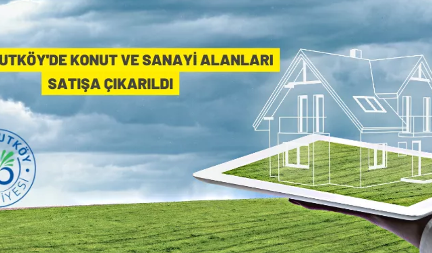 ARNAVUTKÖY'DE KONUT VE SANAYİ ALANLARI SATIŞA ÇIKARILDI