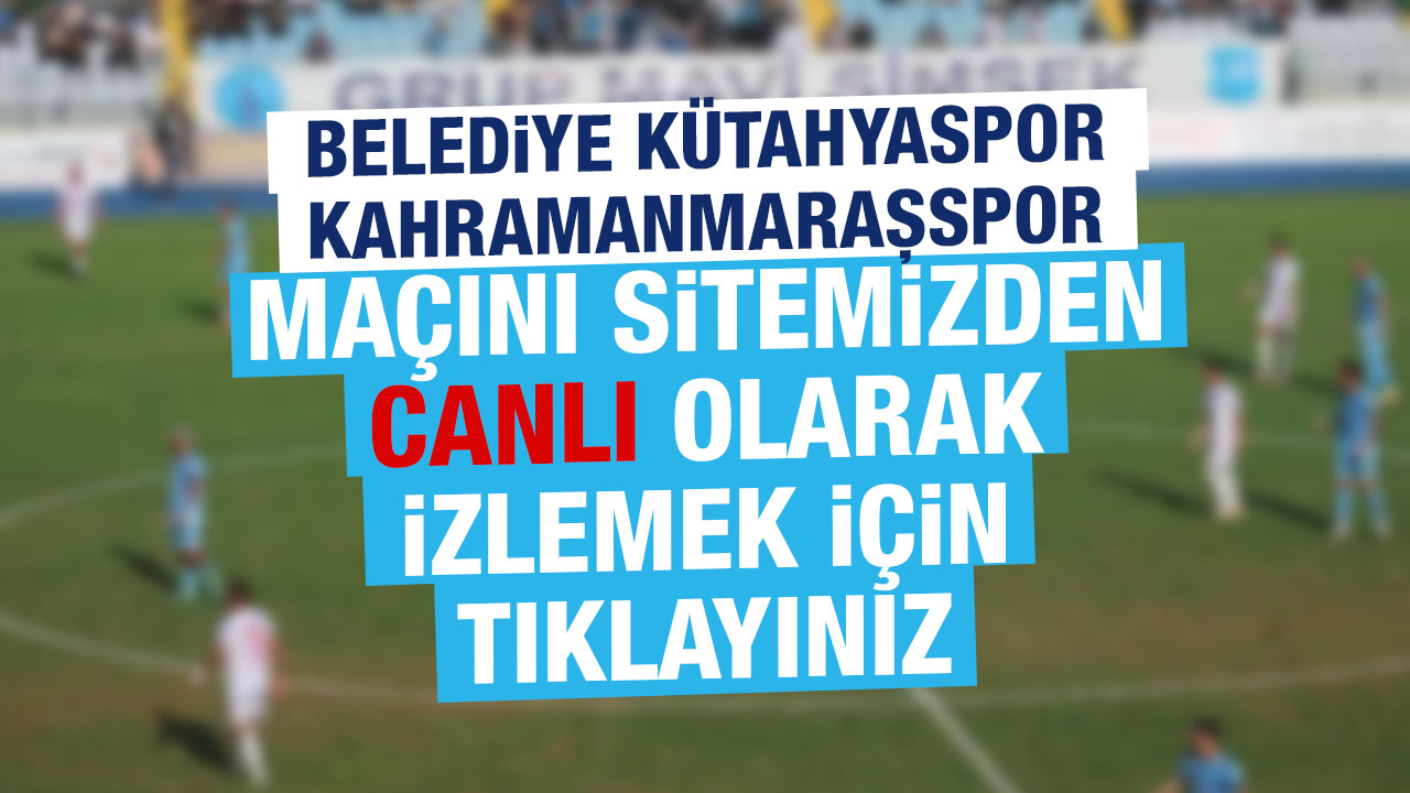 Belediye Kütahyaspor, Maçı Canlı Yayınlanacak1