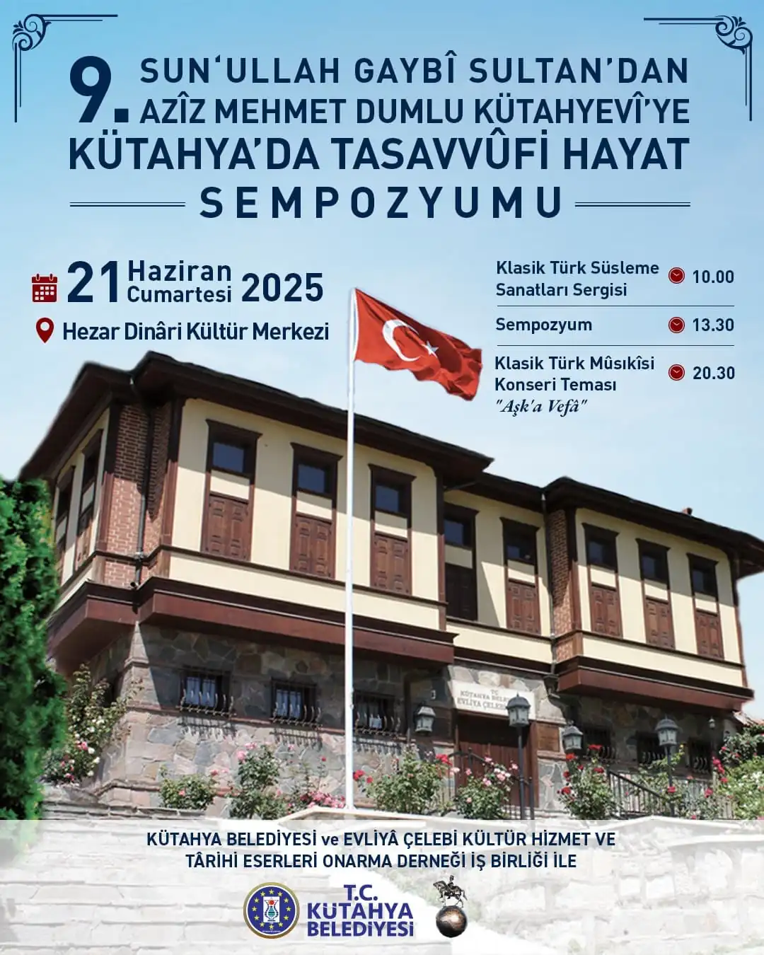 Kütahya’da Tasavvufi Sempozyum, Sergi Ve Konser Gerçekleştirilecek. Etkinlikler Ile Kentin Zengin Tasavvufi Mirası Ön Plana Çıkarılacak.