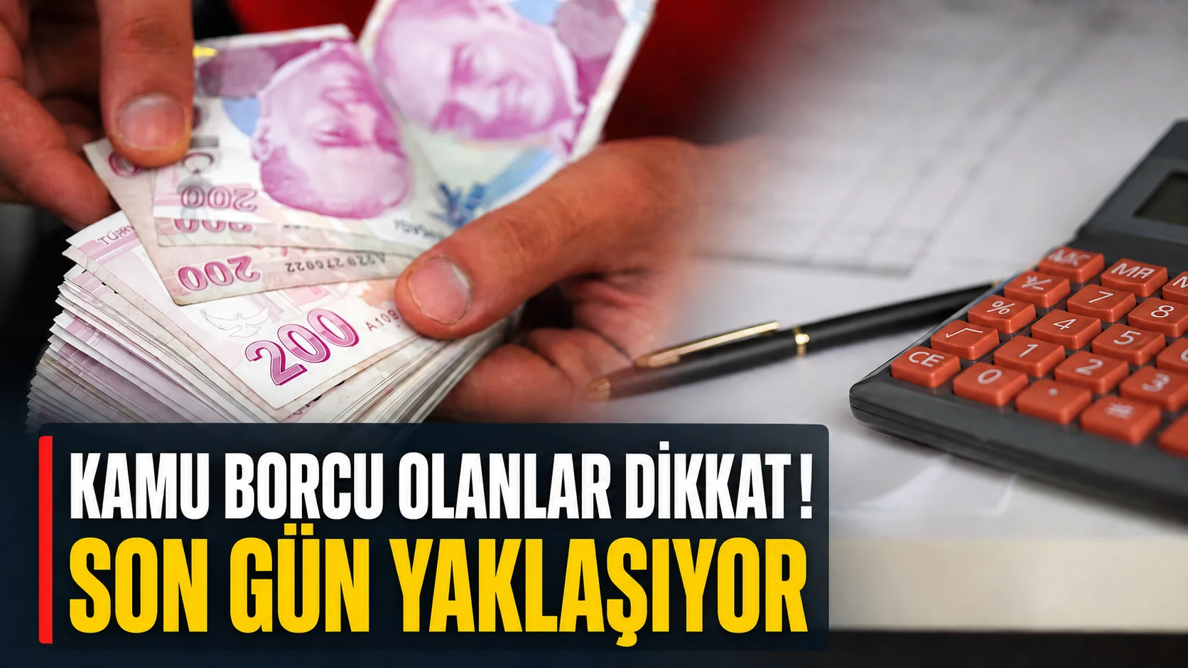 Kamu borcu olanlar dikkat: Son tarih 31 Ağustos