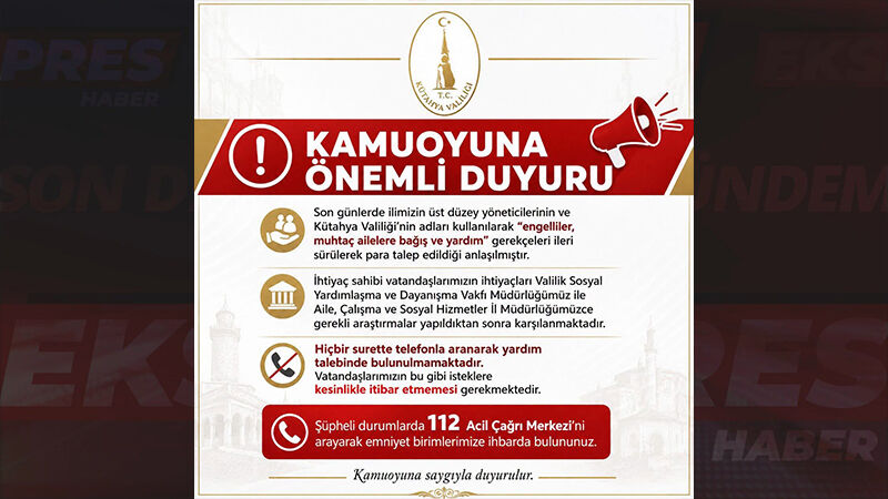 Kütahya Valiliği Uyardı “İtibar Etmeyin” 00